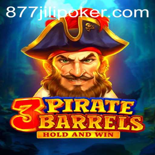 Discover the Thrills of 3PirateBarrels with 877jili